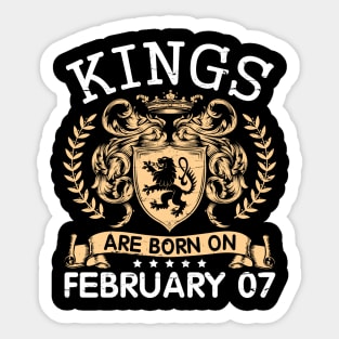 Kings Are Born On February 07 Happy Birthday To Me You Papa Daddy Uncle Brother Husband Cousin Son Sticker